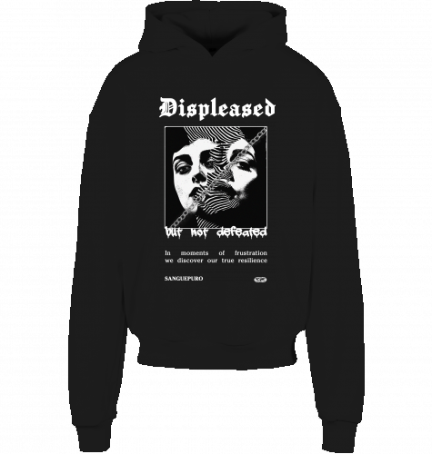 Displeased - Oversize Heavy Hoodie (Front Print)