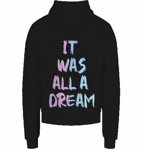 "Dream" Heavy French Terry Hoody (Back Print)