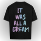 Dream Heavy Oversize Tee Back Print