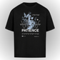 Patience Heavy Oversize Tee Front Print